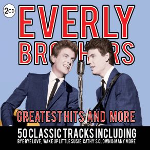 Download track Some Sweet Day Everly Brothers