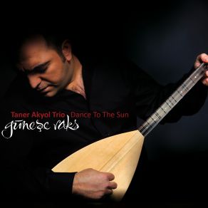 Download track Black Earth (Kara Toprak) Taner Akyol Trio