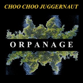 Download track Growing Strong Choo Choo Juggernaut