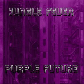 Download track Survival Of The Fittest Purple Future