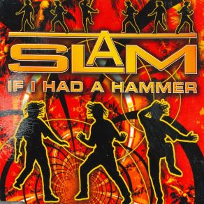 Download track If I Had A Hammer (Single Edit Original) The Slam