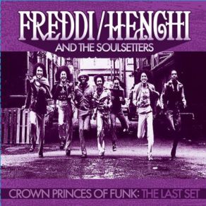 Download track Mr. Funky Freddi, Henchi, The Soulsetters