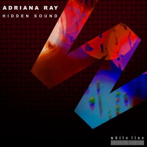 Download track Hidden Sound Adriana Ray