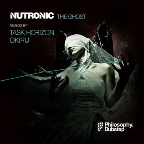 Download track The Ghost (Okiru Remix) Nutronic