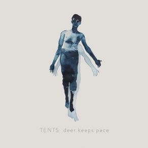 Download track Deer Keeps Pace The Tents