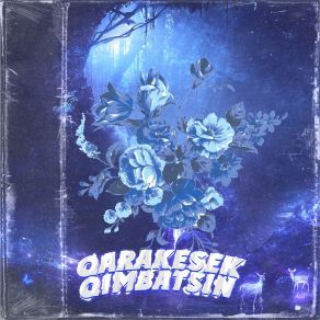 Download track Komektes QARAKESEK