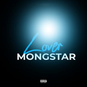 Download track Lover (Radio Edit) Mongstar