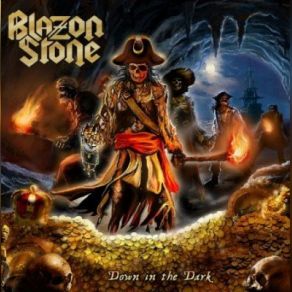 Download track Down In The Dark Blazon Stone