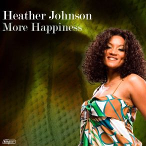 Download track Happiness (Fanatix Underground Mix) Heather JohnsonFanatix