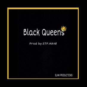 Download track BLACK QUEENS NAROTHEPROB