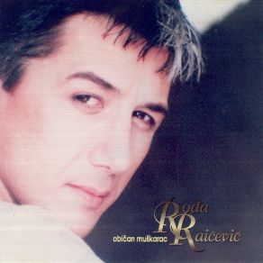 Download track O Drugarstvu Rodja Raicevic