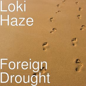 Download track Death Threats Loki Haze