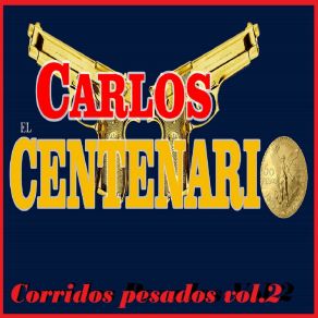 Download track El Culpable Carlos El Centenario