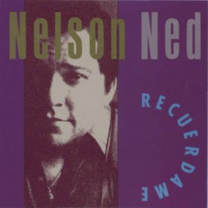 Download track No Se Le Pega A Quien Te Besa Nelson Ned