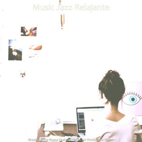 Download track Awesome Ambiance For Workcations Music Jazz Relajante