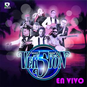 Download track Lost On You (En Vivo) GRUPO VER5ION 5