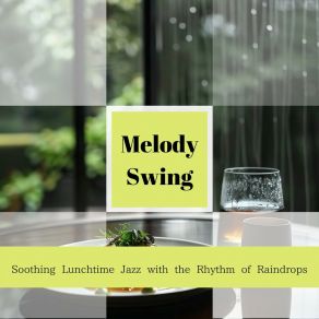 Download track Puddles Ripple In Rhythmic Calm Melody Swing