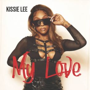 Download track I Hope Kissie Lee