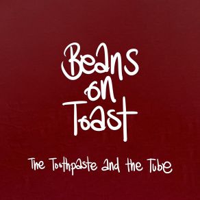 Download track Back Out On The Road Beans On Toast