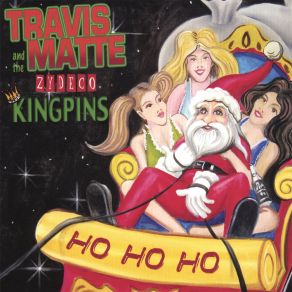 Download track 1.) The Night That Me And Santa Claus Got Drunk Travis Matte