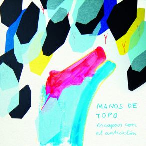 Download track Maquillarse Un Antifaz Manos De Topo
