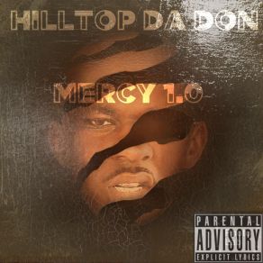 Download track Lay Low HillTop Da Don