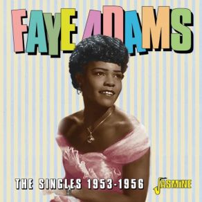 Download track Anytime Anyplace Anywhere Faye Adams