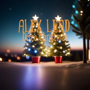 Download track 80s Christmas Alex Lead