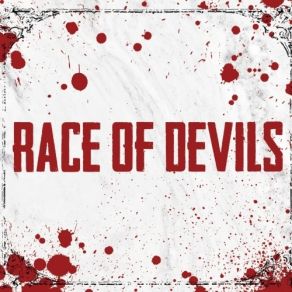 Download track A Handsome Price Race Of Devils