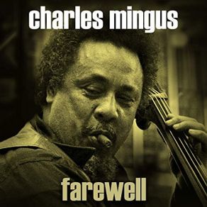 Download track Just For Laughs, Pt. 1 Charles Mingus