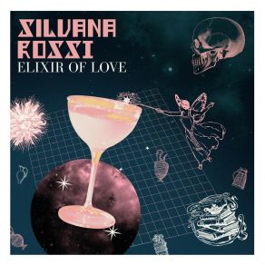 Download track Elixir Of Love (Radio Edit) Silvana Rossi