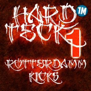 Download track Rotterkick 16 Hard Teck