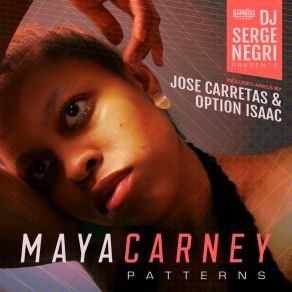 Download track Patterns (Option Isaac Remix) Maya CarneyOption Isaac