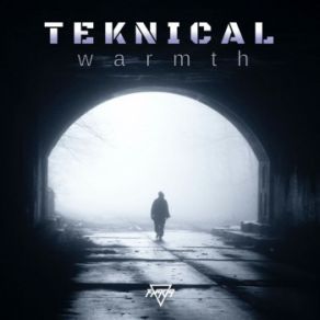 Download track Warmth Teknical