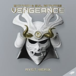 Download track Vengeance (MYST Extended Remix) Myst