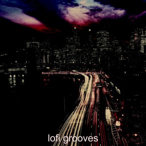 Download track Ambiance For Stress Relief Lofi Grooves