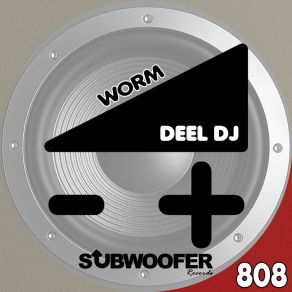 Download track Worm Deel Dj