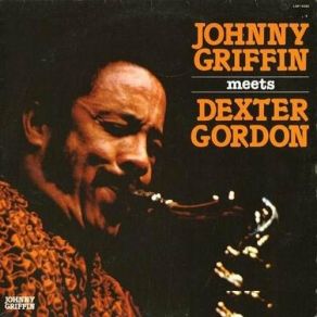 Download track Body & Soul Johnny Griffin, Dexter Gordon