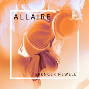 Download track Allaire (Extended Mix) Spencer Newell