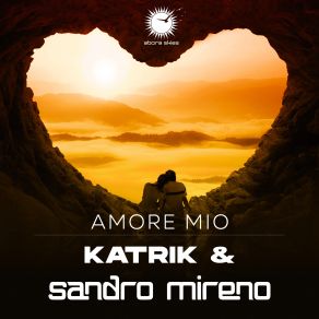 Download track Amore Mio (Radio Edit) Katrik, Sandro Mireno