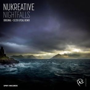 Download track NightFalls (Original Mix) Nukreative