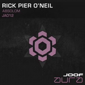 Download track Absolom (Pt. 1) Rick Pier ONeil