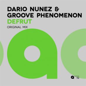 Download track Defrut Dario Nuñez, Groove Phenomenon