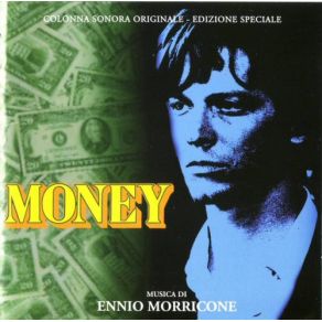 Download track Money (Seq. 13) Ennio Morricone