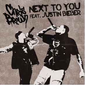 Download track Next To You (Solo Version)  Justin Bieber, Chris Brown