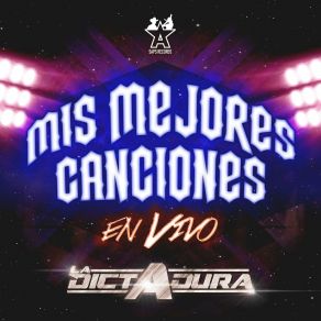 Download track A Ver Si Él (En Vivo) La Dictadura