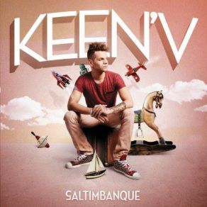 Download track Ca Va Aller Keen' V, Keen’v