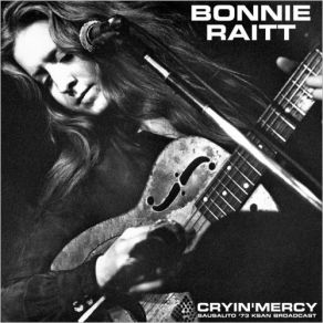 Download track Baby I Love You (Live) Bonnie Raitt