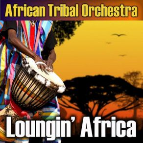 Download track Maka Mobu Africa African Tribal Orchestra