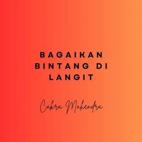 Download track Bersinar Dengan Indah Cakra Mahendra